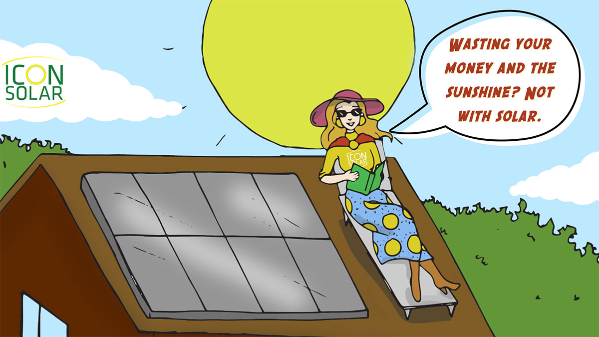Stop wasting Money - Get Solar